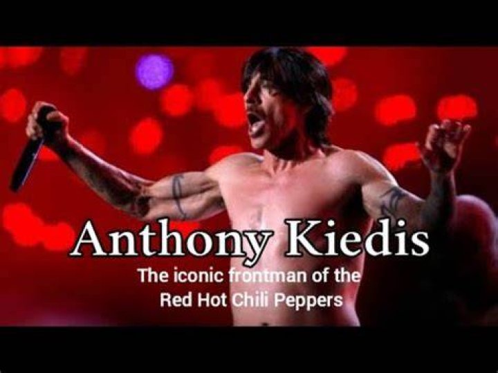 Anthony Kiedis: The Red Hot Chili Peppers Frontman And His Journey