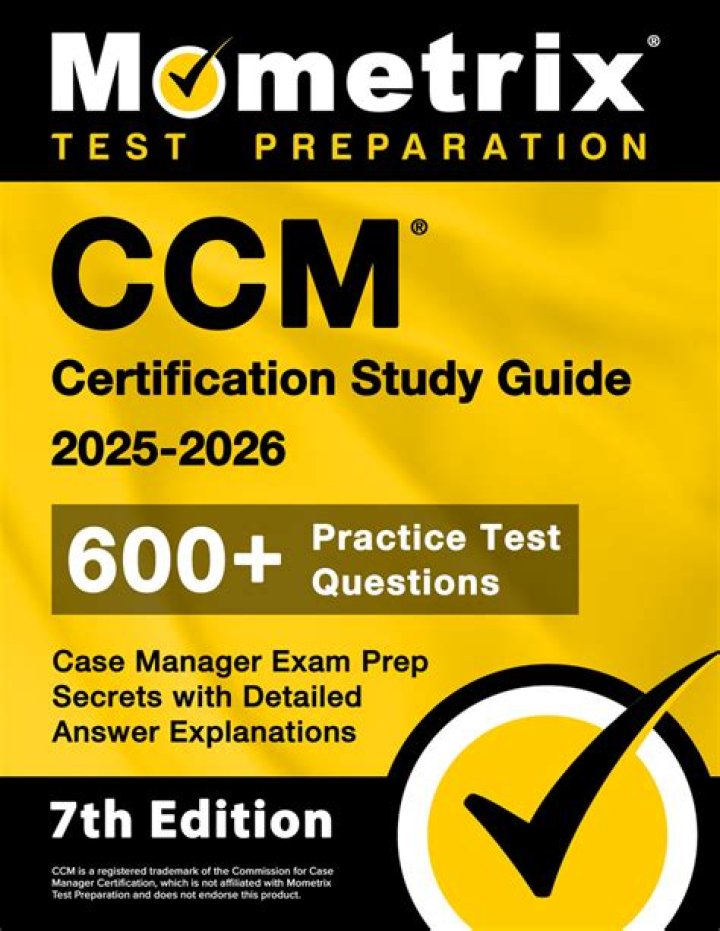 Definitive Guide To Success: The Ultimate CCM Exam Preparation