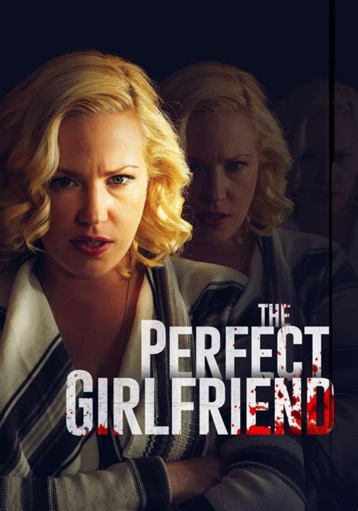 Find The Perfect Girlfriend Movie: Ultimate Guide And Reviews