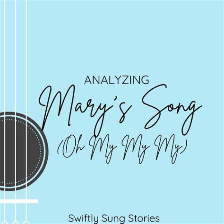 Mary's Song: Meaning And Interpretation
