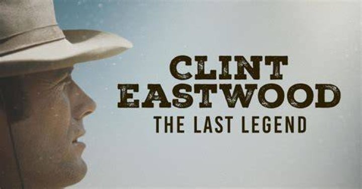 Remember The Legend: Clint Eastwood's Eternal Legacy