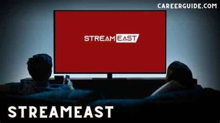 The Best Streaming Experience With Streameast Io