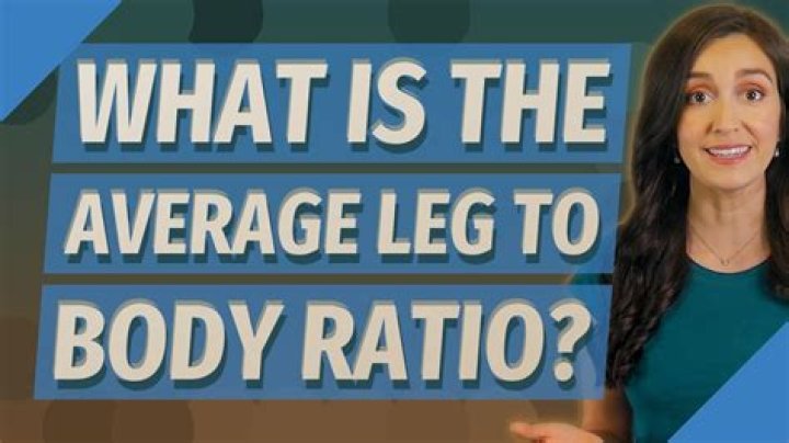 The Ultimate Guide To Achieving The Perfect Leg-to-Body Ratio