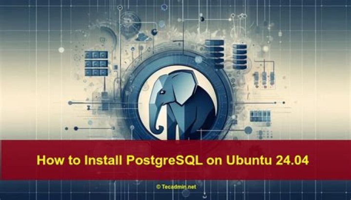 The Ultimate Guide To Using PostgreSQL On Ubuntu