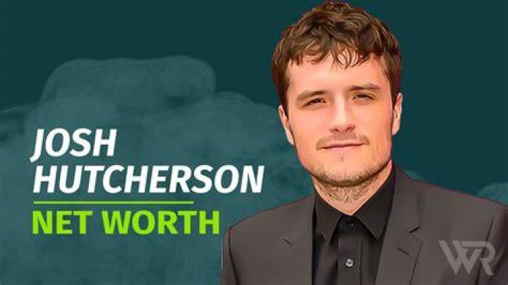 Understanding Josh Hutcherson's Net Worth: A Comprehensive Analysis