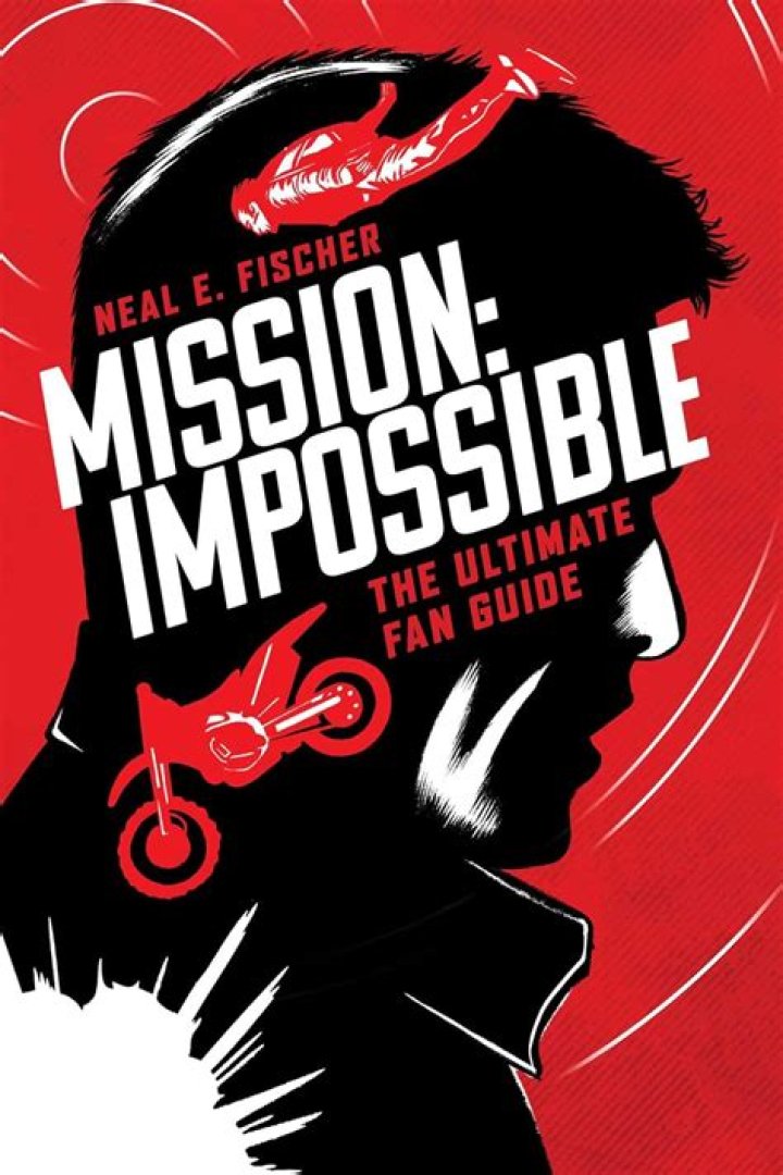 Unlocking The Secrets Of Mission Impossible: The Ultimate Guide