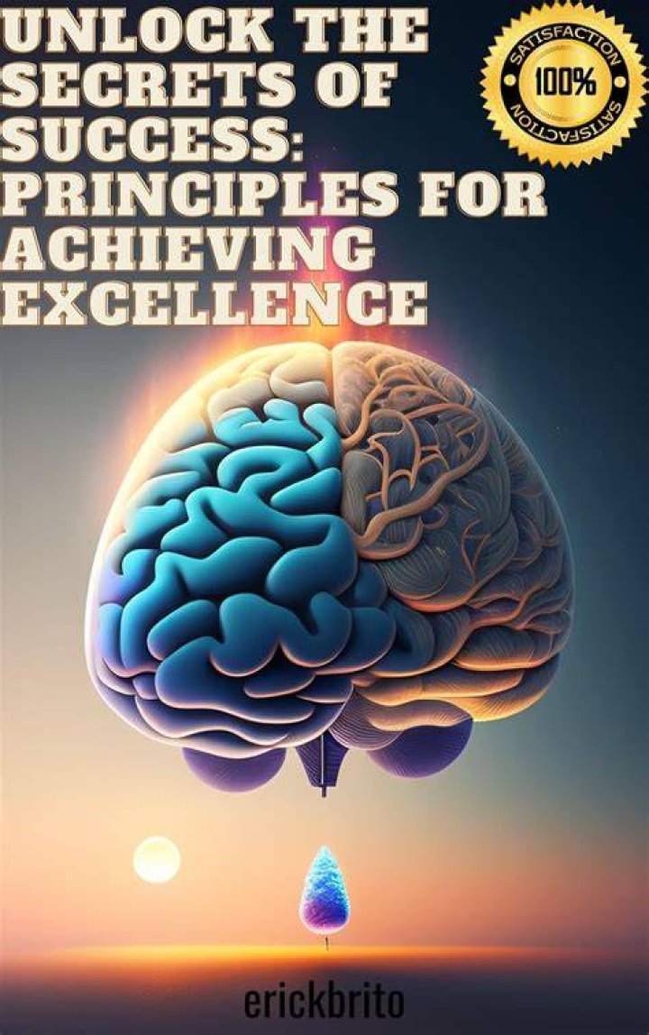 Unlocking The Secrets Of Success And Fulfillment