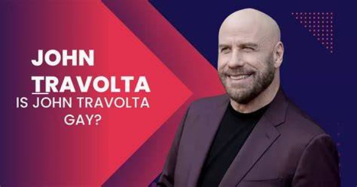 Unveiling The Enigma: Exploring John Travolta's Sexuality