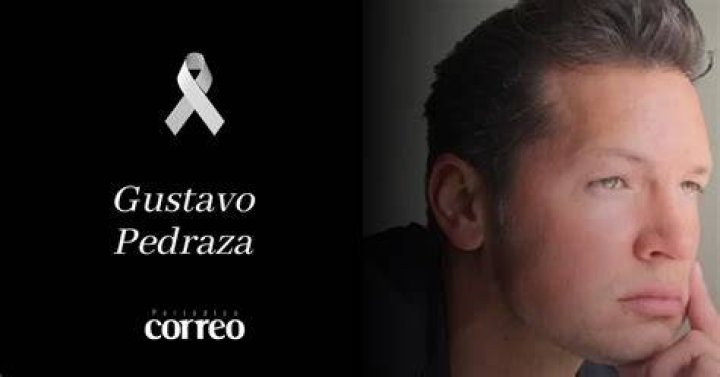 Why Did Gustavo Pedraza Die?